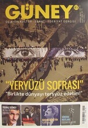 Güney Dergisi Sayı: 85 Temmuz - Ağustos - Eylül 2018 - Güney Dergisi