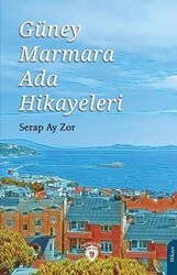 Güney Marmara Ada Hikayeleri - Dorlion Yayınları