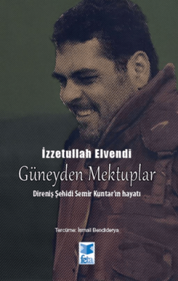 Güney’den Mektuplar - 1