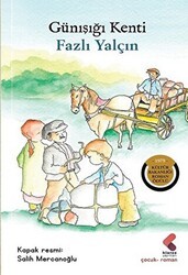 Günışığı Kenti - Klaros Yayınları