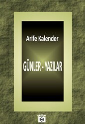 Günler - Yazılar - 1