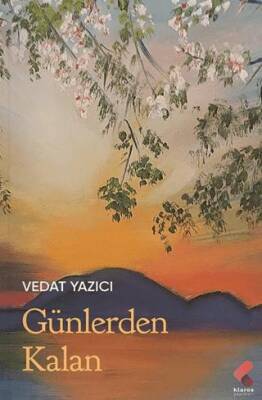 Günlerden Kalan - 1