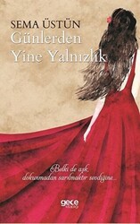 Günlerden Yine Yalnızlık - Gece Kitaplığı