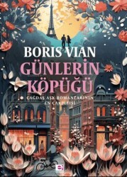 Günlerin Köpüğü - E Yayınları