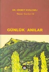 Günlük Anılar - Sosyal İnsan Yayınları