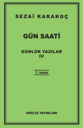 Günlük Yazılar 4 - Gün Saati - Diriliş Yayınları