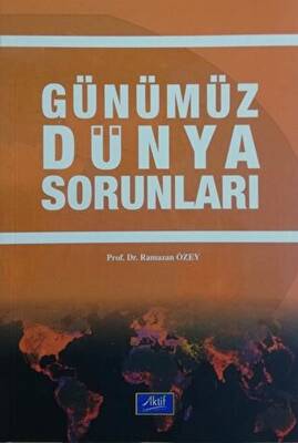 Günümüz Dünya Sorunları - 1