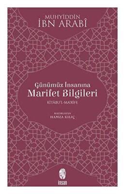 Günümüz İnsanına Marifet Bilgileri - 1
