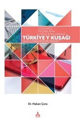 Günümüz Pazarlama Uygulamalarında Türkiye Y Kuşağı - Sonçağ Yayınları