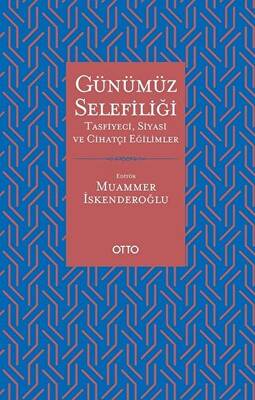 Günümüz Selefiliği - 1