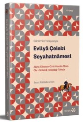 Günümüz Türkçesiyle: Evliya Çelebi Seyahatnamesi 8. Kitap - Yeditepe Yayınevi