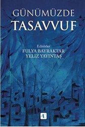 Günümüzde Tasavvuf - 1