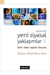 Günümüzde Yeni Siyasal Yaklaşımlar - 2 - Doğu Batı Yayınları