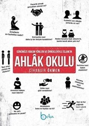 Günümüze Bakan Yönleri ve Örnekleriyle İslam’ın Ahlak Okulu - Beka Yayınları