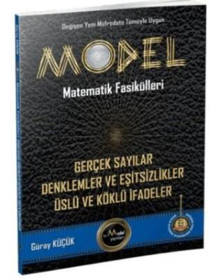 Gür Yayınları Model Matematik Fasikülleri Gerçek Sayılar, Denklemler ve Eşitsizlikler, Üslü Köklü İfadeler - 1