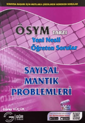 ÖSYM Tarzı Yeni Nesil Öğreten Sayısal Mantık Problemleri - 1