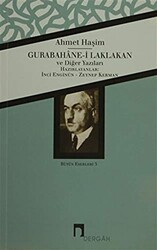 Gurabahane-i Laklakan ve Diğer Yazıları - Dergah Yayınları