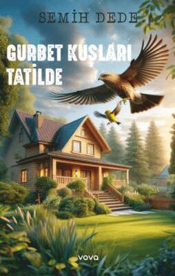 Gurbet Kuşları Tatilde - 1