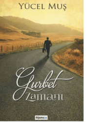 Gurbet Zamanı - AjanSis Yayıncılık