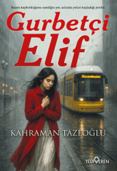 Gurbetçi Elif - Yediveren Yayınları