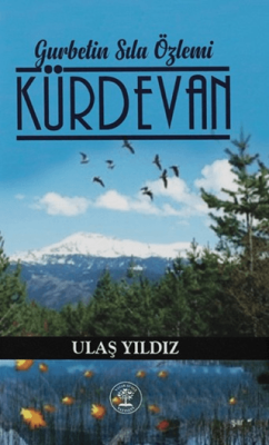Gurbetin Sıla Özlemi - Kürdevan - 1