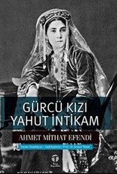 Gürcü Kızı Yahut İntikam - Tema Yayınları