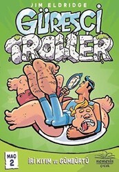 Güreşçi Troller Maç 2 - Nemesis Kitap