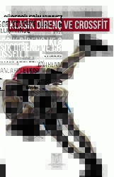 Güreşçilerin Kuvvet Gelişiminde Klasik Direnç ve Crossfit Antrenmanların Etkisi - Akademisyen Kitabevi