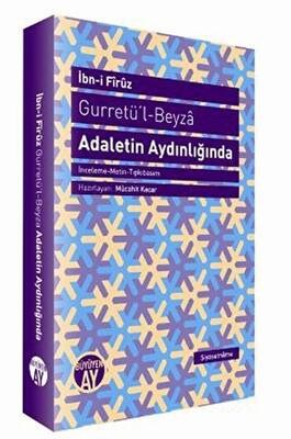 Gurretü’l - Beyza - Adaletin Aydınlığında - 1