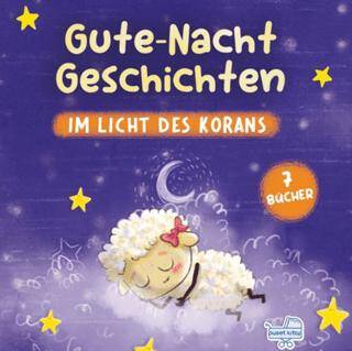 Gutenachtgeschichten im Licht des Korans Kuran Işığında Tatlı Rüyalar Masalları - 1