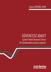 Güvencesiz Adalet - On İki Levha Yayınları
