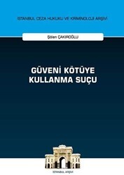 Güveni Kötüye Kullanma Suçu - On İki Levha Yayınları