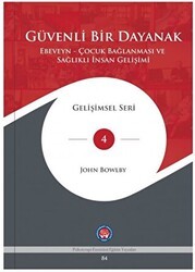 Güvenli Bir Dayanak - Psikoterapi Enstitüsü