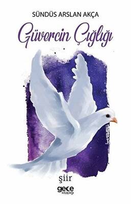 Güvercin Çığlığı - 1