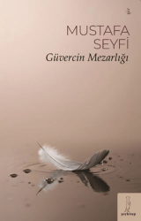 Güvercin Mezarlığı - Şey Kitap