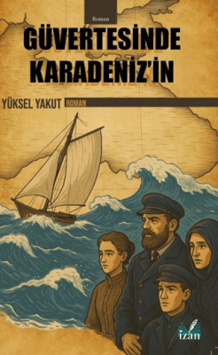 Güvertesinde Karadeniz’in - 1