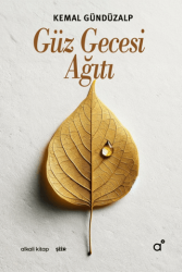 Güz Gecesi Ağıtı - Alkali Kitap