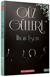 Güz Gülleri - Bilgeoğuz Yayınları