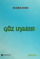 Güz Uyarısı - Karahan Kitabevi