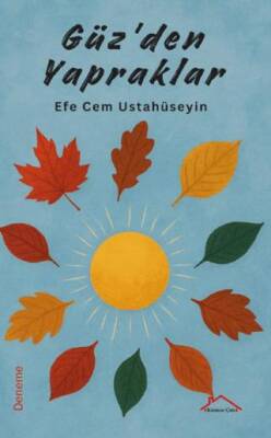 Güz’den Yapraklar - 1