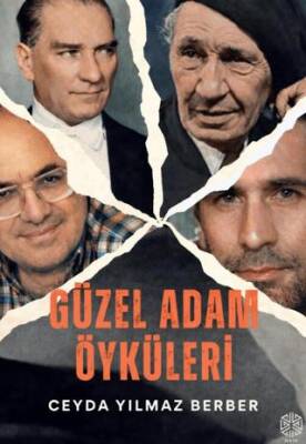 Güzel Adam Öyküleri - 1