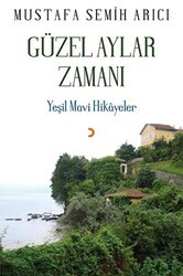 Güzel Aylar Zamanı - Cinius Yayınları