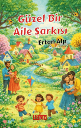 Güzel Bir Aile Şarkısı - Lumo Yayın Grubu