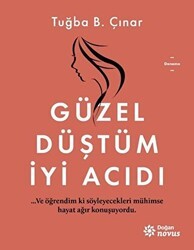 Güzel Düştüm İyi Acıdı - Doğan Novus