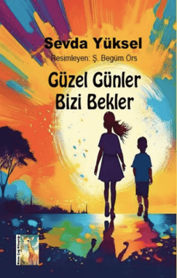 Güzel Günler Bizi Bekler - 1