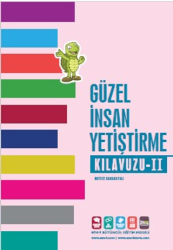 Güzel İnsan Yetiştirme Kılavuzu 2 - eno4 Yayınları