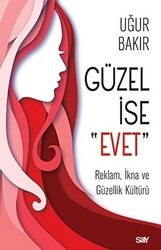 Güzel İse Evet - Say Yayınları
