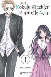 Güzel Kokulu Çiçekler Zarafetle Açar Cilt 1 - Akıl Çelen Kitaplar