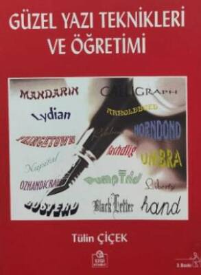 Güzel Yazı Teknikleri ve Öğretimi - 1