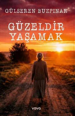 Güzeldir Yaşamak - 1